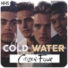 Cold Water (feat. Citizen Four) - Single