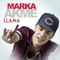 Llama - Marka Akme lyrics