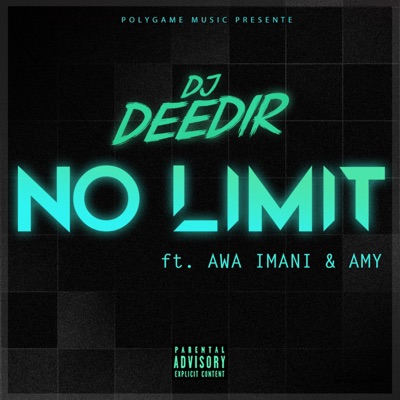 No Limit (feat. Awa Imani & Amy) - Single