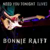 Bonnie Raitt - Need You Tonight (Live from the Orpheum Theatre, Boston, MA, 2016)