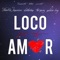 Loco por Tu Amor (feat. Tivi Gunz & Golden Boy) - Franklin Ingeniero lyrics