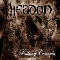 Rabia y Corazon - Headon
