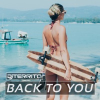 DJ Territo - Back to You (Deenamo Remix)