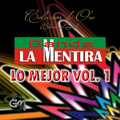 Lo Mejor, Vol. 1 - Banda La Mentira Lo Mejor, Vol. 1 - Banda La Mentira