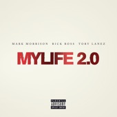 MYLIFE 2.0 (feat. Rick Ross & Tory Lanez) artwork