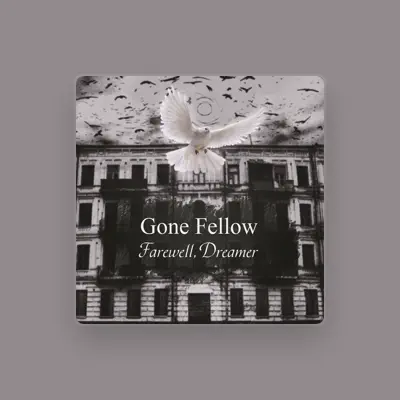 Listen to Gone Fellow, watch music videos, read bio, see tour dates & more!