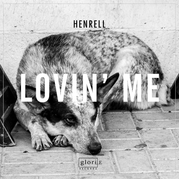 Lovin' Me - Single
