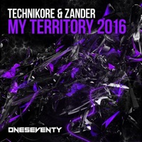 My Territory 2016 - Single - Technikore & Zander
