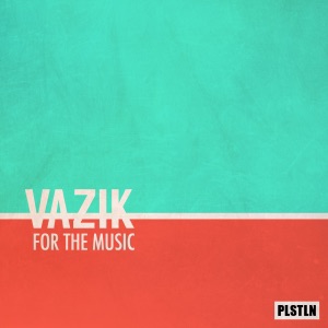 For the Music - Single