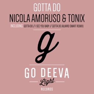 Gotta Do - Single