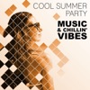 Cool Summer Party Music & Chillin' Vibes: Ibiza Lounge Summer Nights, Best Chillstep Café, Sexy Beach Party Songs, Erotic Music Entertainment