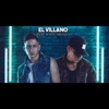 Ella Me Dice (feat. El Villano) - Single