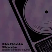 Listen to Roots - Single by Dolfeels
