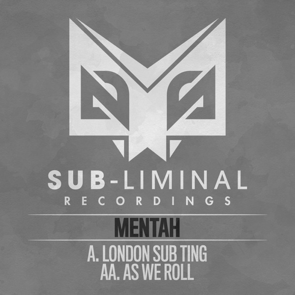 London Sub Ting / As We Roll - Single