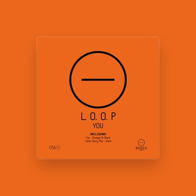 Listen to Loop, watch music videos, read bio, see tour dates & more!