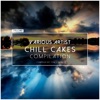 Chill Cakes, Vol. 1