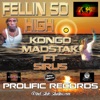 Feelin' SO High (feat. Sirus) - Single