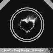 Dark Darker Yet Darker (Undertronic Remix) artwork