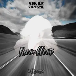 Recollect - Single - Renata Recollect - Single - Renata