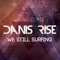We Still Surfing - Danis Rise lyrics
