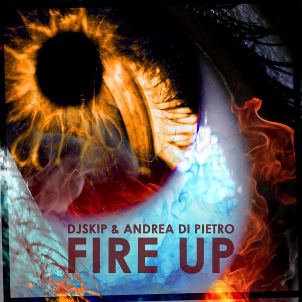 Fire Up - Single