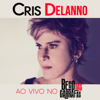 Ao Vivo no Beco das Garrafas - Cris Delanno