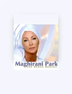 Maghirani Parkを聴いたり、ミュージックビデオを鑑賞したり、経歴やツアー日程などを確認したりしましょう！