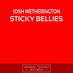 Sticky Bellies - Single