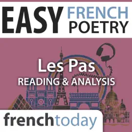 Les Pas: Easy French Poetry - Reading & Analysis