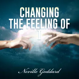 Changing the Feeling of "I" (Unabridged)