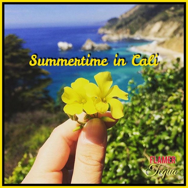 Summertime in Cali (feat. Tequa)