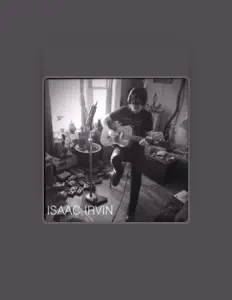 Listen to Isaac Irvin, watch music videos, read bio, see tour dates & more!