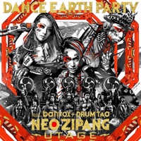 NEO ZIPANG~UTAGE~ - Single - DANCE EARTH PARTY feat. banvox+DRUM TAO