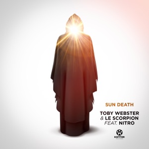 Sun Death (feat. Nitro) - Single