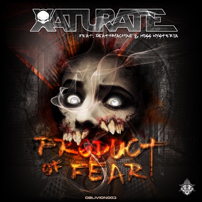 Product of Fear (feat. Miss Hysteria & Deathmachine) - EP