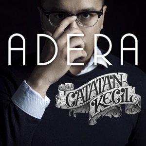 Adera - Catatan Kecil - 排舞 音乐
