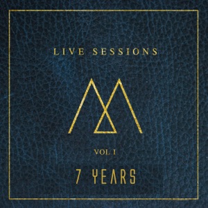 7 Years (feat. Josh Evans) - Single