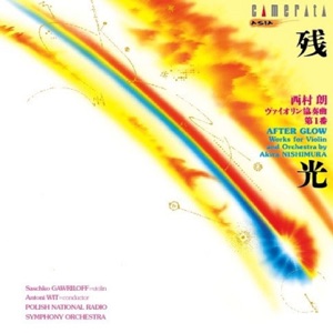 Nishimura: After Glow (Works for Violin and Orchestra)