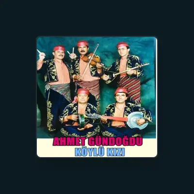 Listen to Ahmet Gündoğdu, watch music videos, read bio, see tour dates & more!