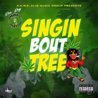 Singin' 'Bout Tree - Single - Box Boy Mike Spitz