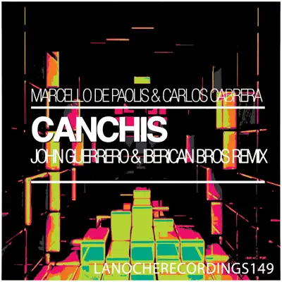 Canchis - Single - Carlos Cabrera