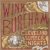 Wink Burcham - Cleveland Summer Nights