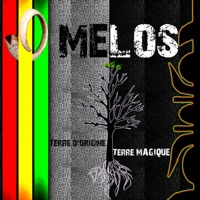 Melos (Terre d'origine, terre magique) - Melos