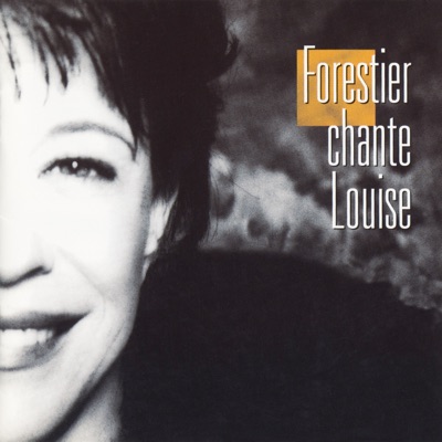 Forestier chante Louise