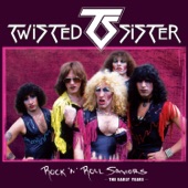 Twisted Sister - You Can't Stop Rock 'n' Roll