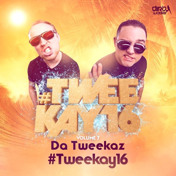 #Tweekay16 - Single