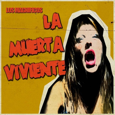 La Muerta Viviente - Single