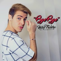 Bye Bye - Single - Niko Falero