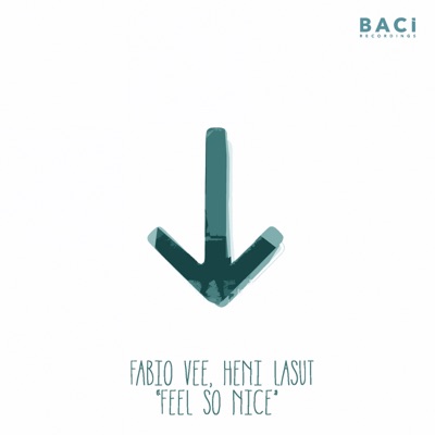Feel so Nice - Single