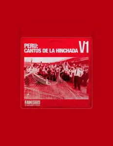 Ακούστε περιεχόμενο από Peru FanChants, παρακολουθήστε μουσικά βίντεο, διαβάστε το βιογραφικό, δείτε ημερομηνίες περιοδείας, και πολλά ακόμη!